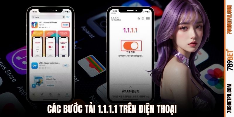 Các bước tải 1.1.1.1 trên điện thoại